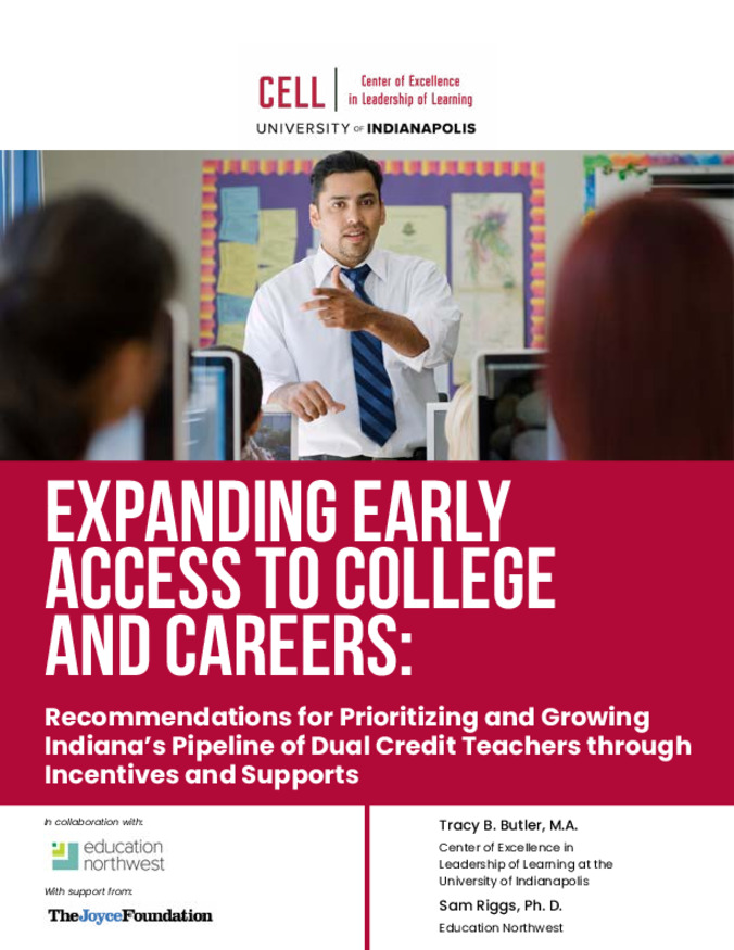  Expanding early access to college and careers: Recommendations for prioritizing and growing Indiana’s pipeline of dual credit teachers through incentives and supports Miniaturansicht