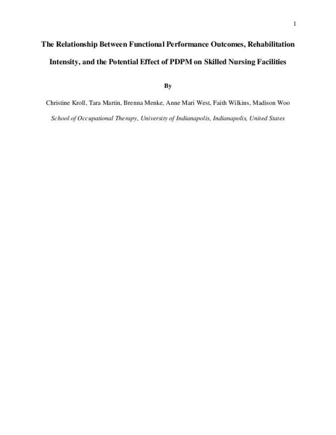 The Relationship Between Functional Performance Outcomes, Rehabilitation Intensity, and the Potential Effect of PDPM on Skilled Nursing Facilities Thumbnail